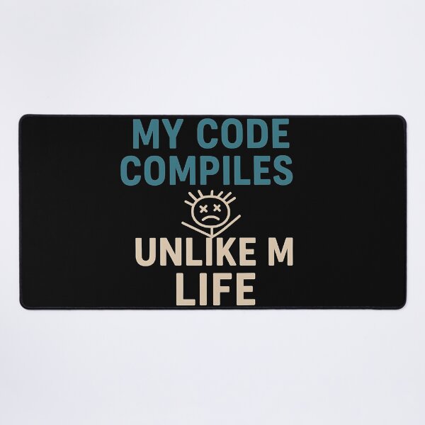 Artikelvorschau, Mein Code kompiliert im Gegensatz zu meinem Leben Lustiges Programmierer-Shirt entworfen und verkauft von Weorus.