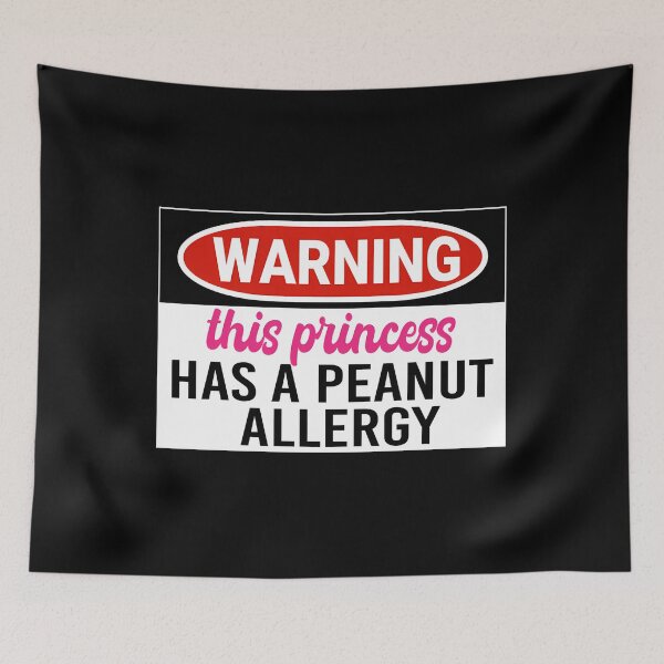 Item preview, Warning This Princess Has A Peanut Allergy - Peanut Allergy Awareness Warning Sign designed and sold by BitterFashionA.