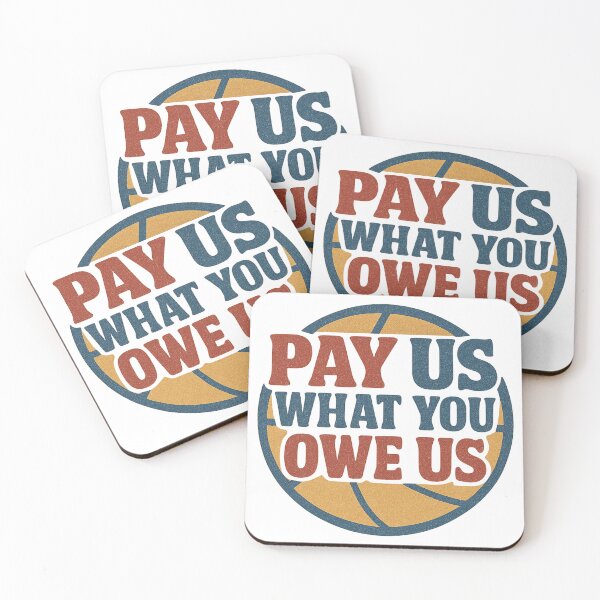 Item preview, Pay Us What You Owe Us – Equal Pay Feminist Statement Tee Design designed and sold by Printynest.