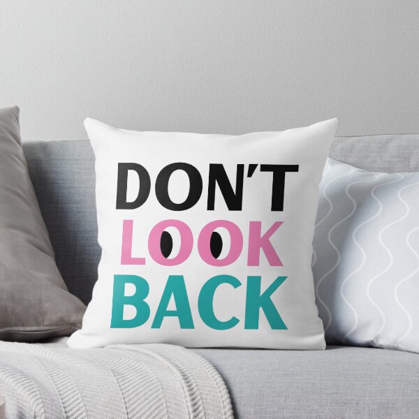 Item preview, Don't Look Back - Motivational Quote designed and sold by ChemicalXShop.