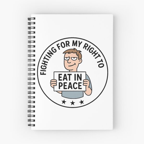Item preview, Fighting for My Right to Eat in Peace – Funny Protest Satire designed and sold by jelonkaa.