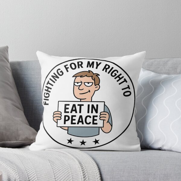 Item preview, Fighting for My Right to Eat in Peace – Funny Protest Satire designed and sold by jelonkaa.