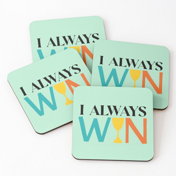 Item preview, I Always Win designed and sold by ChemicalXShop.
