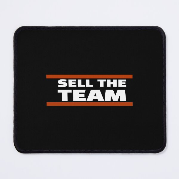 Item preview, Chicago Bears Sell The Team designed and sold by SEITZGODI.