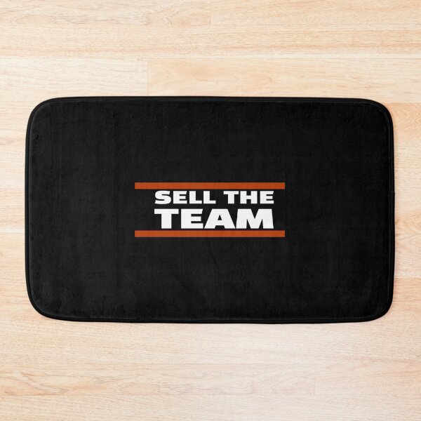 Item preview, Chicago Bears Sell The Team designed and sold by SEITZGODI.