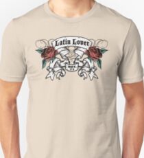 Latin Lover Unisex T-Shirt