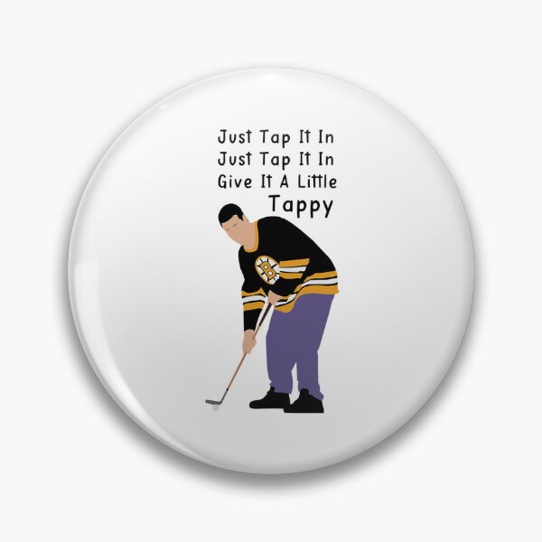 Item preview, Happy Gilmore Just Tap It In designed and sold by FELICIABURNETT.