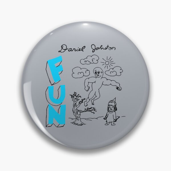 Item preview, Daniel Johnston - FUN   designed and sold by Tailorway22.