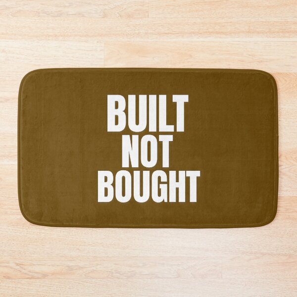 Item preview, Built Not Bought – Hardcore Gym Motivation Quote for Fitness Addicts designed and sold by Howling Ink.
