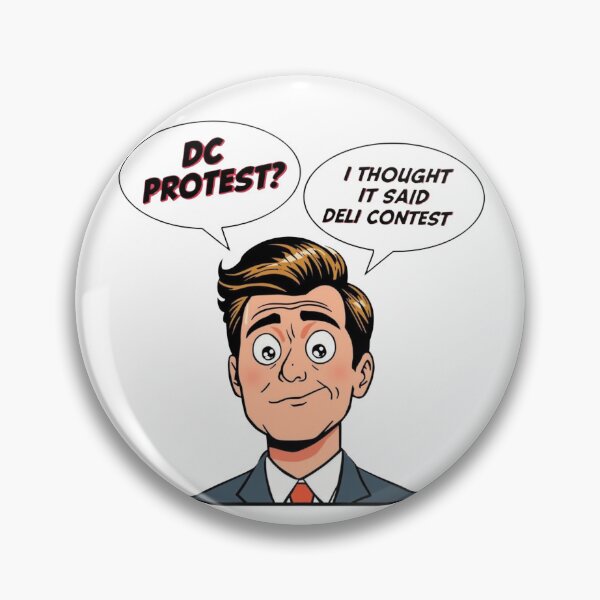 Item preview, DC Protest or Deli Contest – Funny Protest Food Parody designed and sold by jelonkaa.
