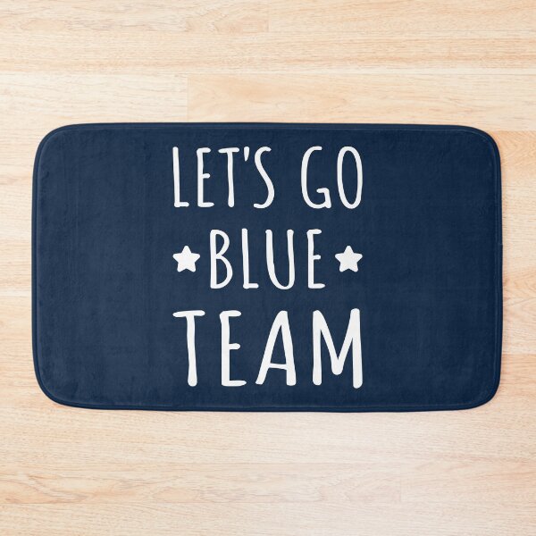 Item preview, Let's Go Blue Team Funny Camp Group I designed and sold by Lemon Pepper.