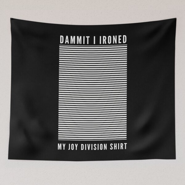 Item preview, Dammit I Ironed My Joy Division  designed and sold by AgustiWiegand.