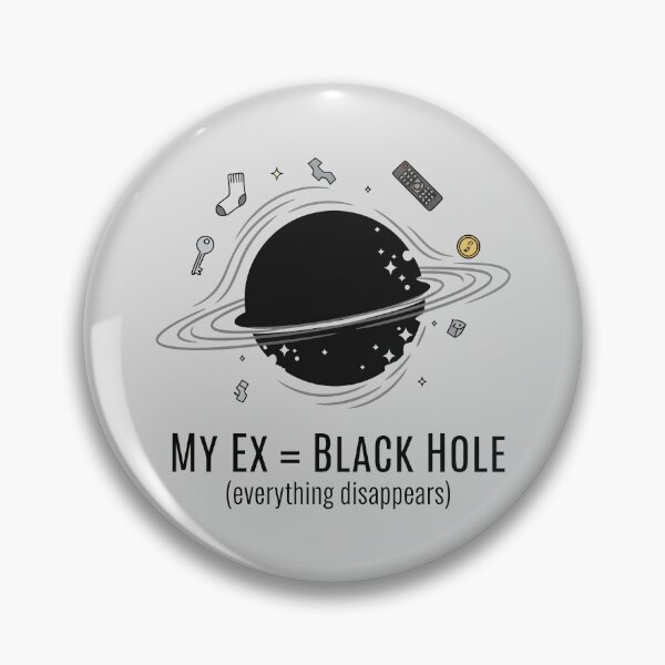 Item preview, My Ex = Black Hole designed and sold by Amir Faysal.