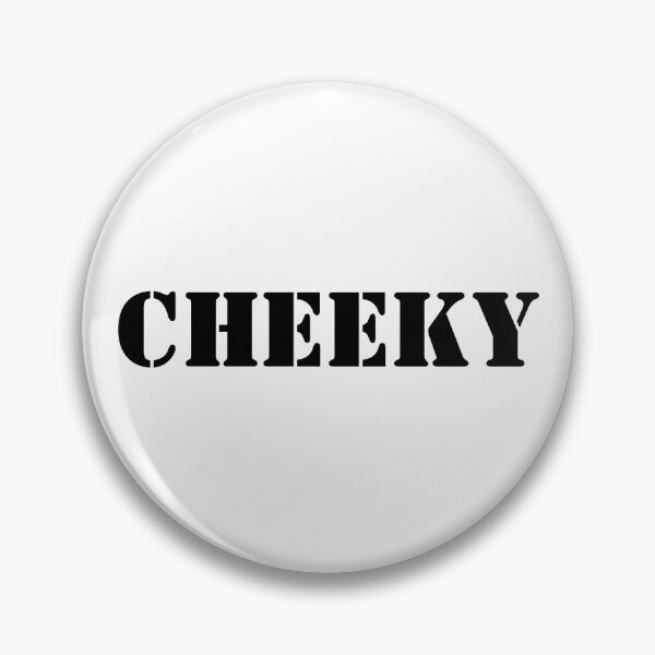 Item preview, Cheeky Tee – UK Slang Streetwear Shirt | London Cool Graphic T-Shirt designed and sold by Vamos Store.