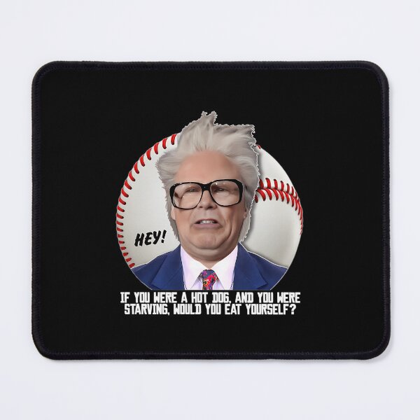 Item preview, Harry Caray -- Hot Dog designed and sold by BurleKefe.