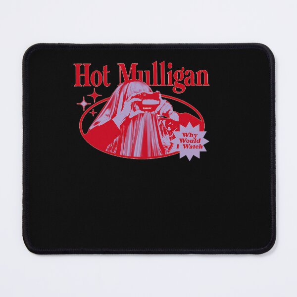 Item preview, Hot Mulligan's new, Why Would I Watch  designed and sold by VictoireDodier.