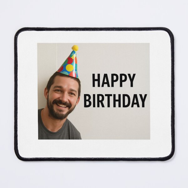 Item preview, Shia lebeouf party hat birthday funny prank meme gift weird designed and sold by CheeseBlueprint.