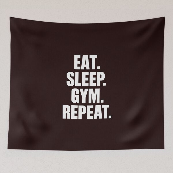 Item preview, Eat. Sleep. Gym. Repeat. – Funny Fitness Lifestyle Quote designed and sold by Howling Ink.