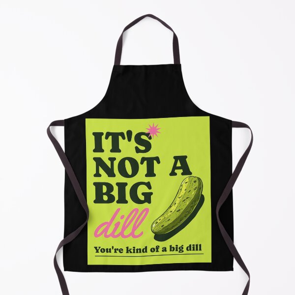 Item preview, NOT A BIG DILL designed and sold by GiuseppeGiorno.