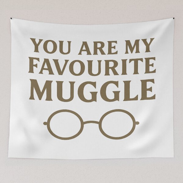 Item preview, You are my favourite muggle designed and sold by Muggleswelcome.