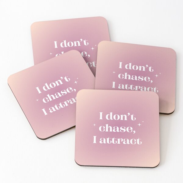 Item preview, I Don't Chase, I Attract designed and sold by SimplyAffirmed.