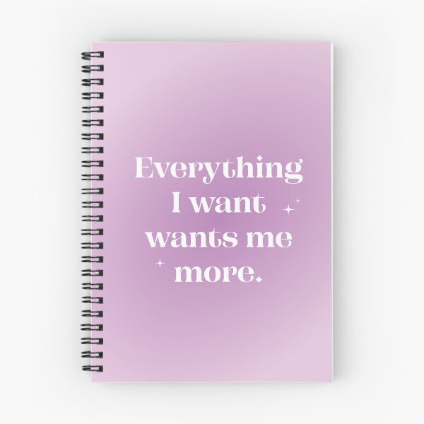 Item preview, Everything I Want Wants Me More designed and sold by SimplyAffirmed.