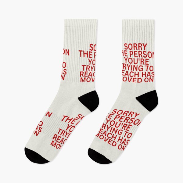 Item preview, SORRY THE PERSON YOU'RE TRYING TO REACH HAS MOVED ON designed and sold by SWETA HALDER.
