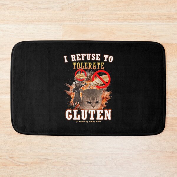 Item preview,  I Refuse To Tolerate Gluten Funny Cat Meme designed and sold by soilabrandin.