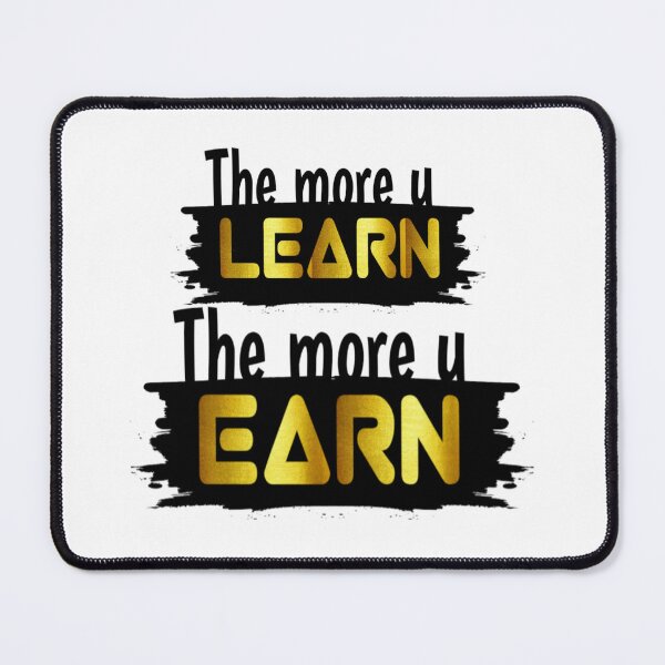 Item preview, Learn and Earn Gold Typography designed and sold by Tofimo.
