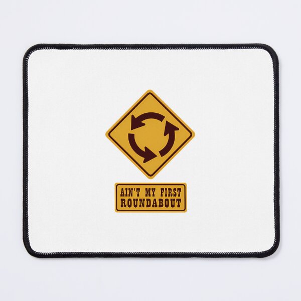 Item preview, Ain't-My-First-Roundabout-(No-Holes-Edition) designed and sold by FrauProffng.