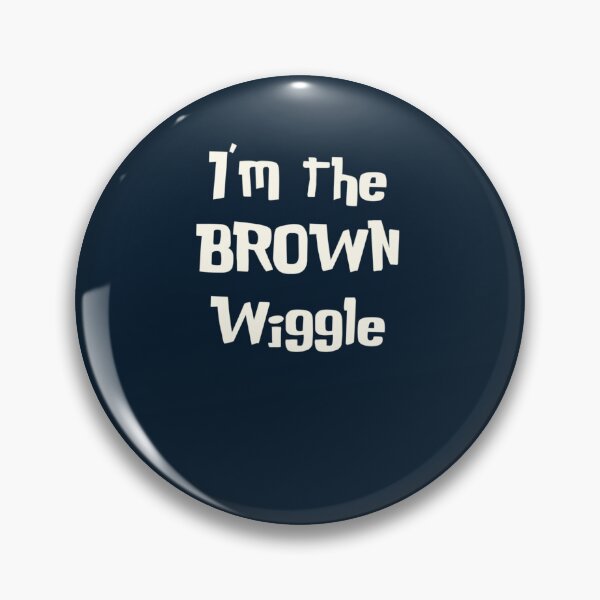 Item preview,  The Wiggles I'm the Brown Wiggle   designed and sold by masnathan.