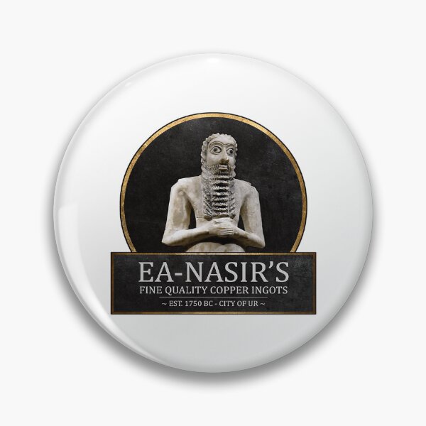 Item preview, Ea-Nasir'S Fine Quality Copper Ingots - Funny Bronze Age History Meme designed and sold by buttonnatan.