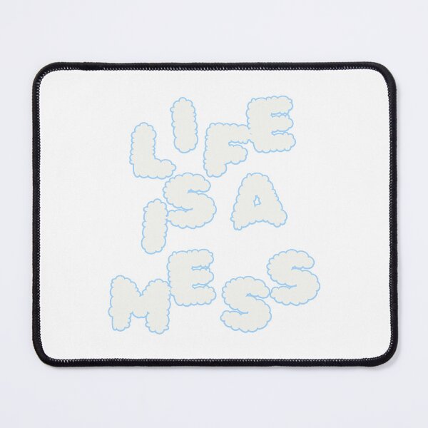 Item preview, LIFE IS A MESS designed and sold by Cheesebread-cat.