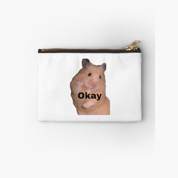 Item preview,  Hamster Meme Saying Okay Hamster Meme designed and sold by buttonnatan.