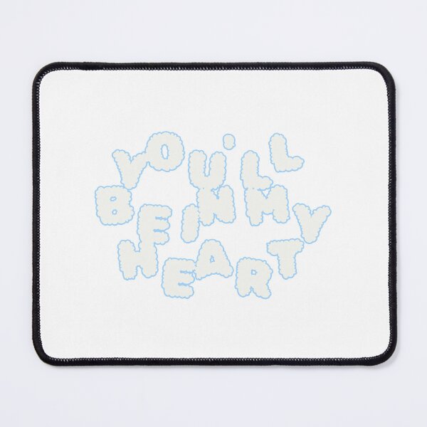 Item preview, YOU'LL BE IN MY HEART designed and sold by Cheesebread-cat.