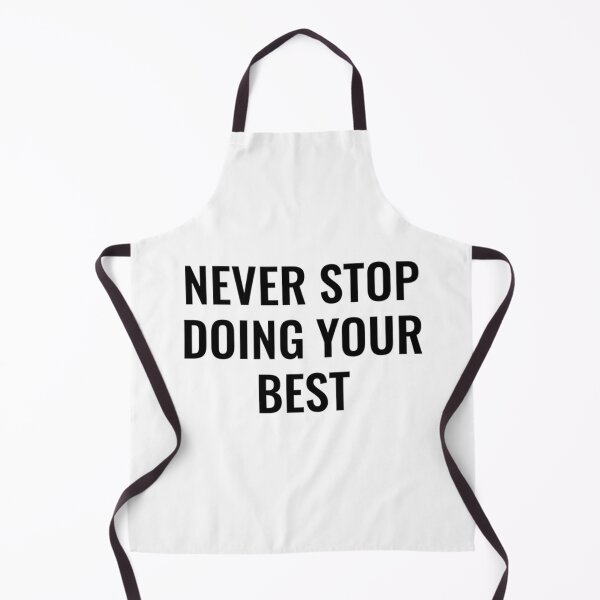 Item preview, Never Stop Doing Your Best – Minimalist Tee designed and sold by MofazStyle.