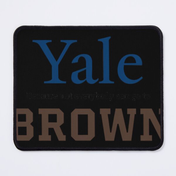 Item preview, Yale Vs. Brown Funny designed and sold by Fashionistaknox.