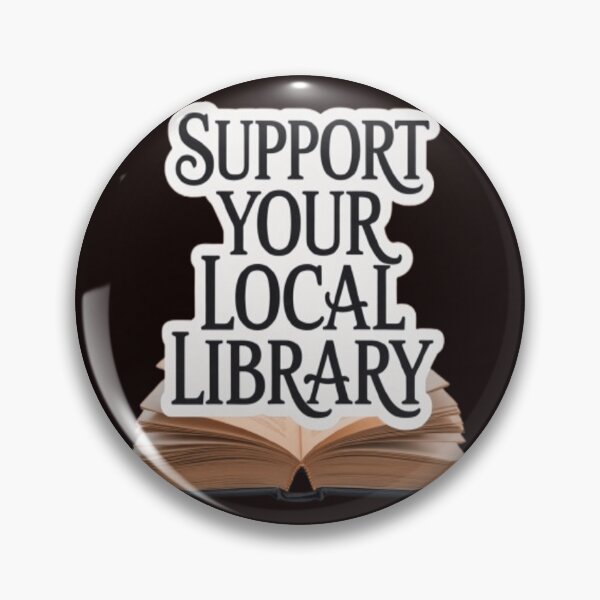 Item preview, Support Your Local Library Books Reading Librarian Typography designed and sold by sadedream.