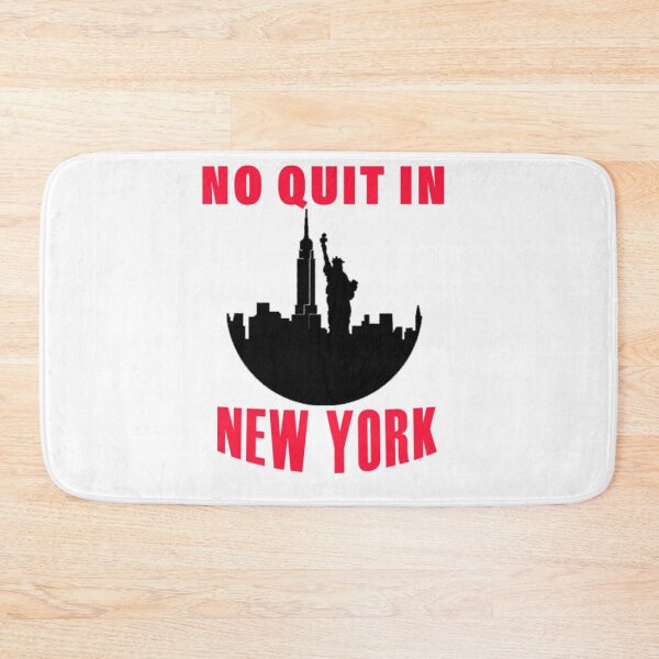 Item preview, NO QUIT IN NEW YORK designed and sold by dore-allan.
