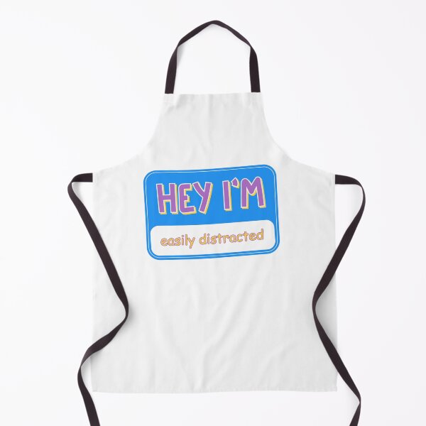 Item preview, Hey I’m easily distracted designed and sold by PrintyRelatable.
