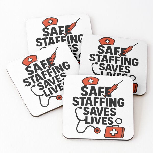 Item preview, Safe Staffing Save Lives designed and sold by Marcite.