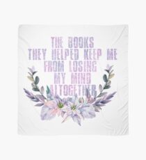 books helped me from losing my mind Scarf