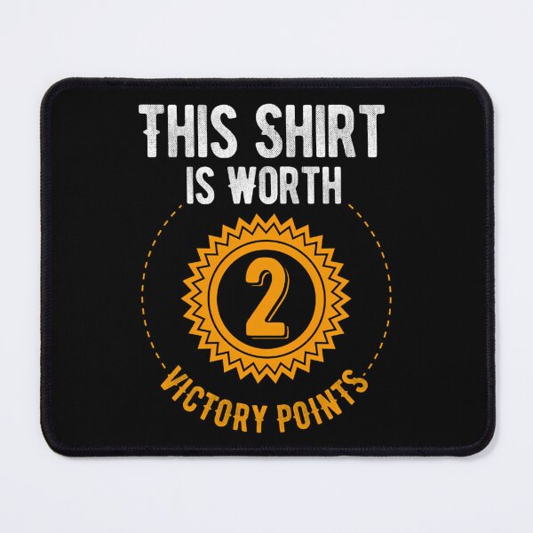 Item preview, This Is Worth 2 Victory Points designed and sold by JACOBJULIA4.