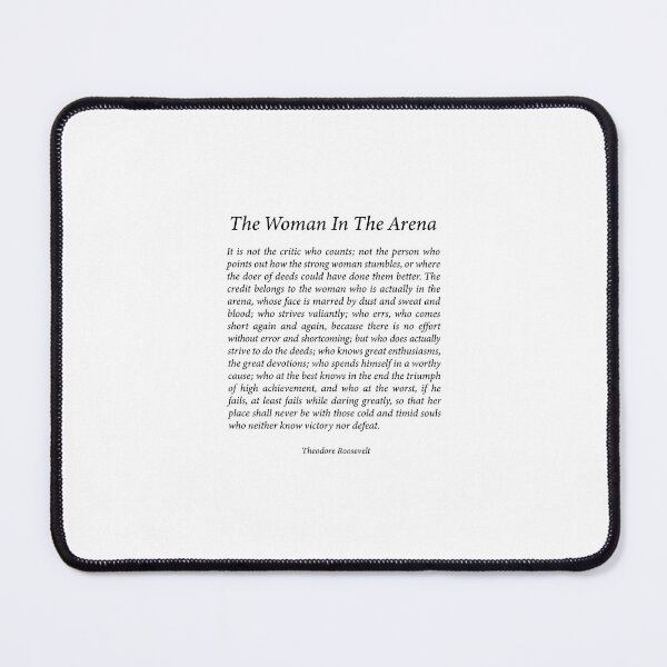 Item preview, The Woman in the Arena Quote designed and sold by corbrand.