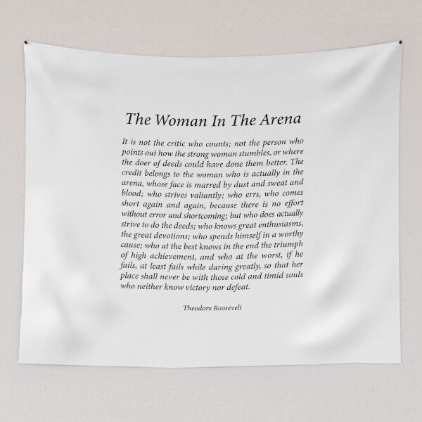 Item preview, The Woman in the Arena Quote designed and sold by corbrand.