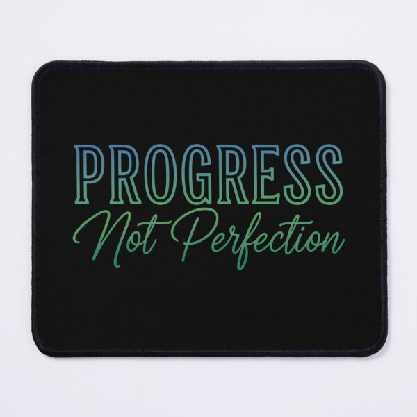 Item preview, Progress Not Perfection – Inspiring Tee designed and sold by MofazStyle.