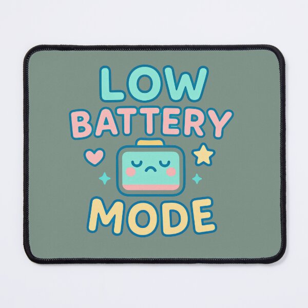 Item preview, Cute Low Battery Mode Kawaii Design designed and sold by Dogdogdesignsart .