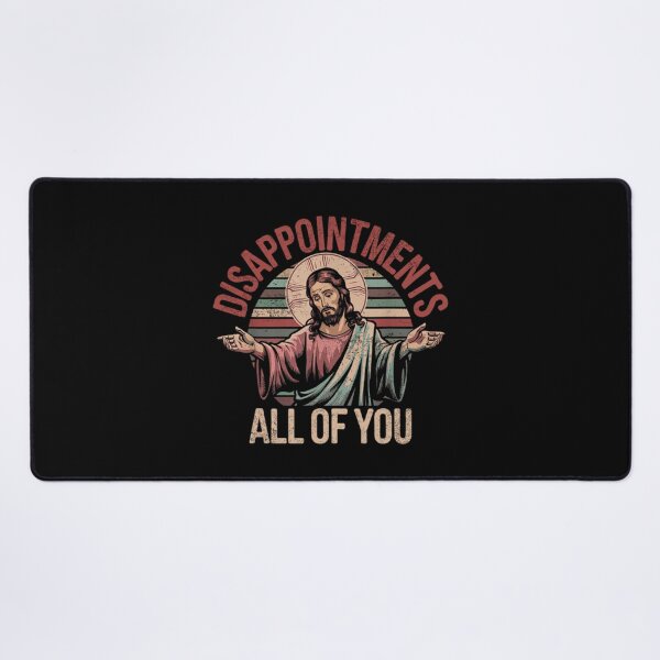Item preview, Disappointments All of You, Jesus meme, Funny Jesus designed and sold by Tae-bois.