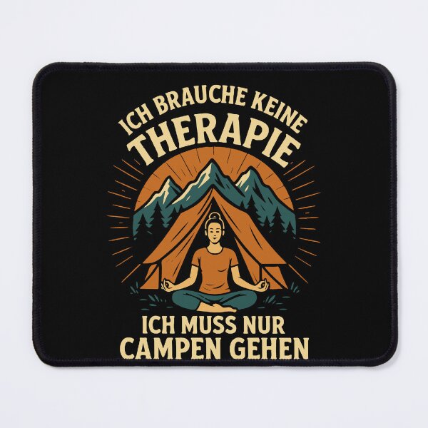 Item preview, I don't need therapy, I just need to camp designed and sold by LuminOrb.