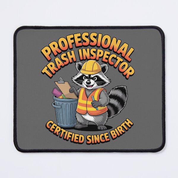 Item preview, Trash inspector - Passion for raccoon - Pure raccoon - I love raccoons - Raccoon now - Just raccoon - Woman love raccoon - Team trash - Trash bandit - Trash life - Trash talker designed and sold by JansenGS.